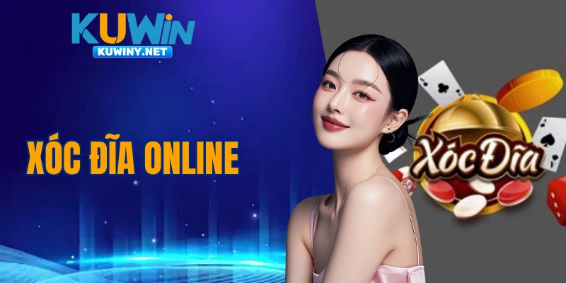 xóc đĩa online
